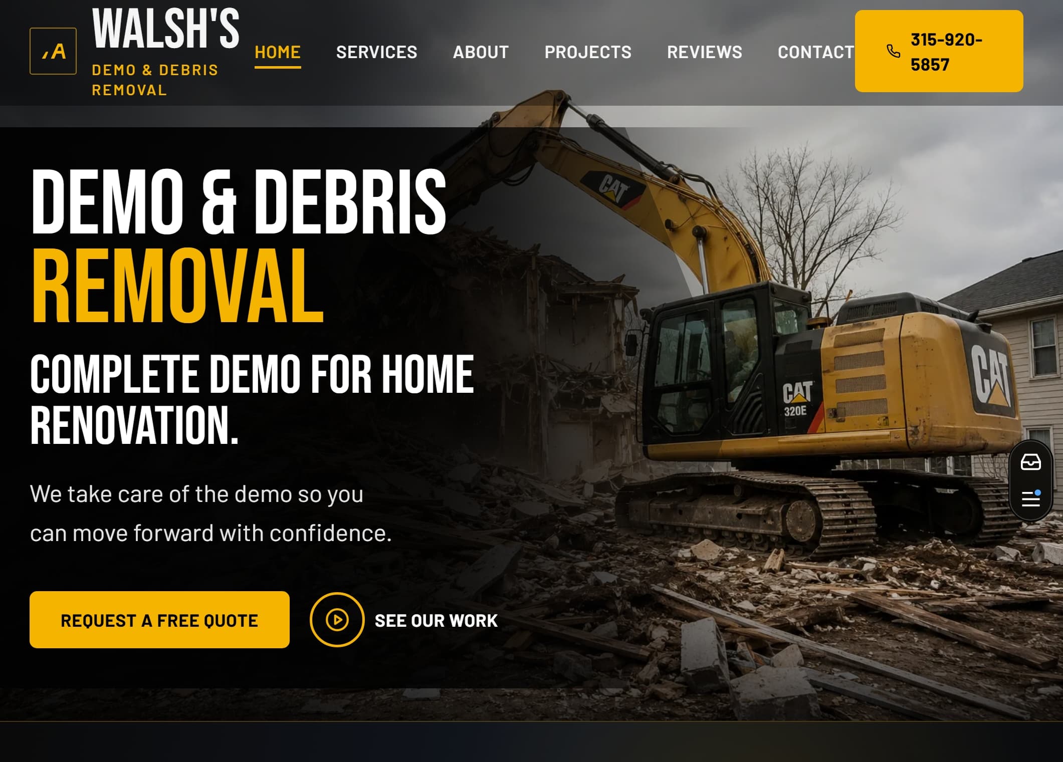 Walsh's Demo & Debris Removal — Demolition & Hauling Platform